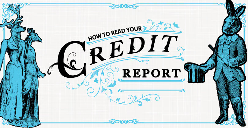 How to Read Your Credit Report